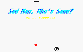 Sad Man, Who's Sane? atari screenshot